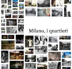 Milano, i quartieri book cover