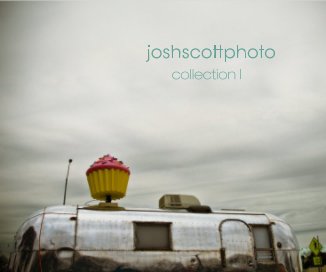 joshscottphoto collection I book cover