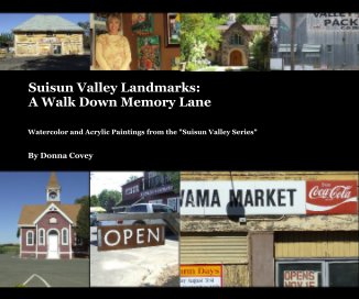 Suisun Valley Landmarks: A Walk Down Memory Lane book cover