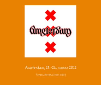Amsterdam, 23.-26. marec 2011 book cover