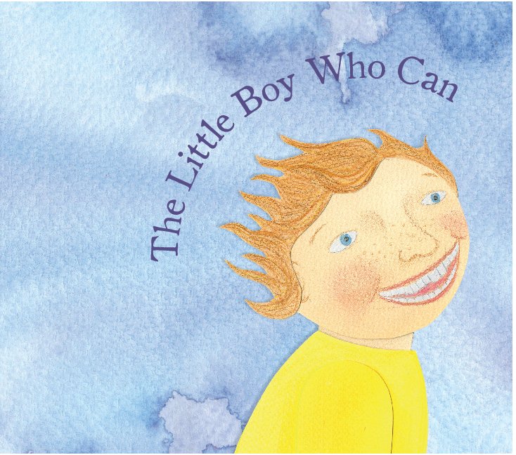 View The Little Boy Who Can by Aoife Cahill