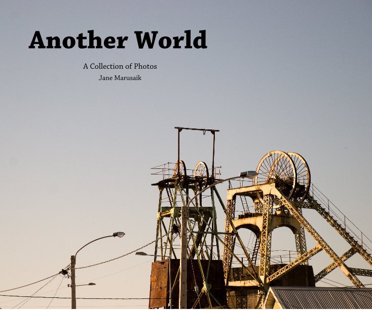 Ver Another World por Jane Marusaik