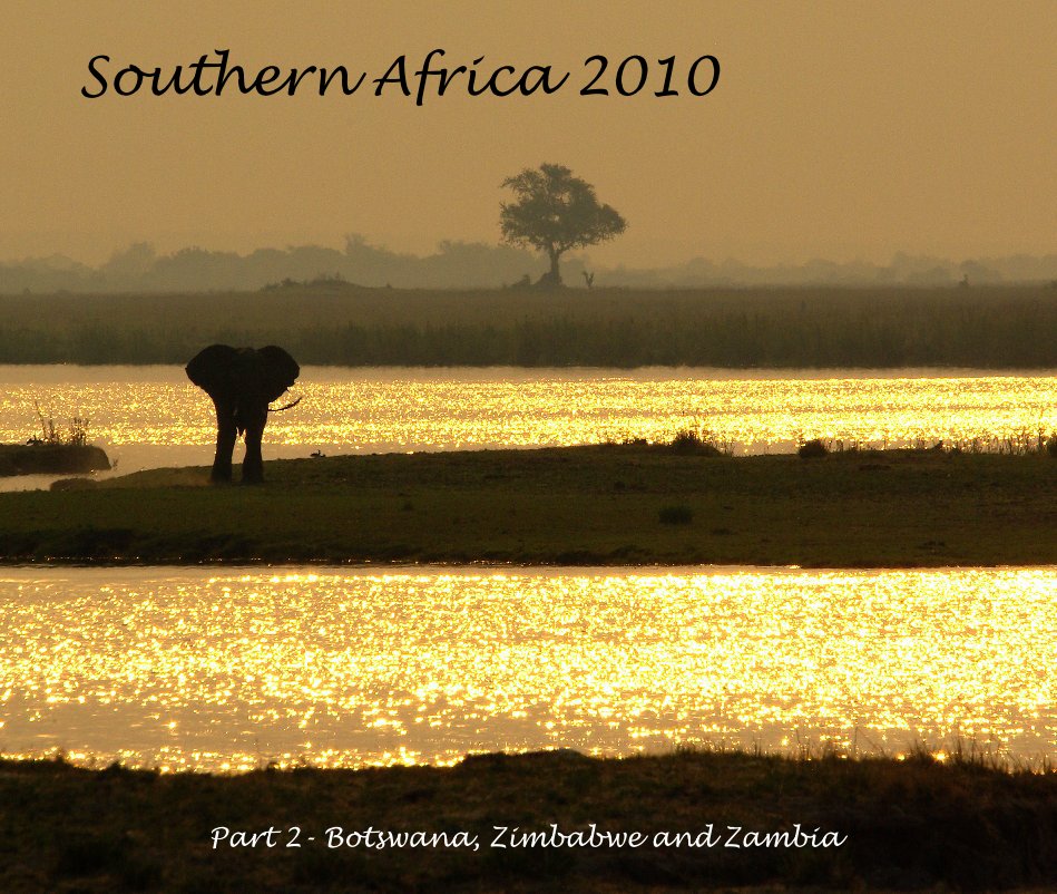 View Southern Africa 2010 by rdemarco