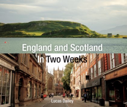 England and Scotland In Two Weeks book cover
