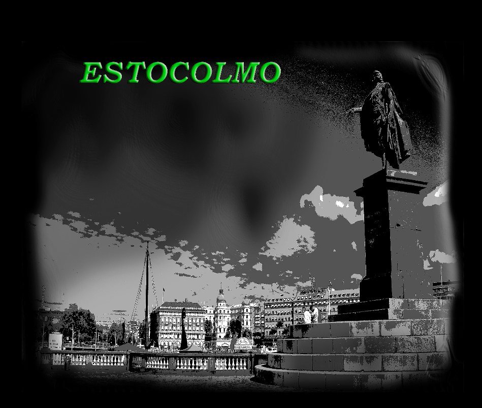 View ESTOCOLMO by ANGEL G: MOLERO