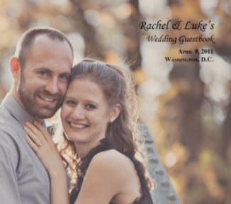 Rachel & Luke's Wedding Guestbook book cover