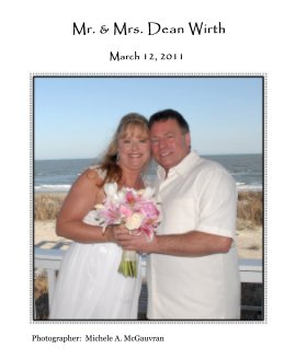 Mr. & Mrs. Dean Wirth book cover