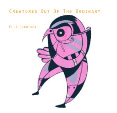 Creatures Out Of The Ordinary book cover
