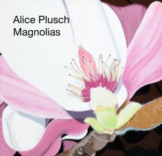 Alice Plusch Magnolias book cover
