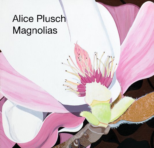 View Alice Plusch Magnolias by Assa Bigger & Alice Plusch