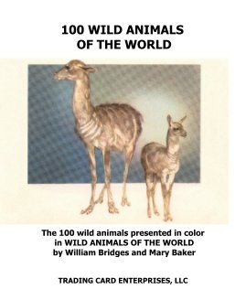 100 Wild Animals Of The World book cover