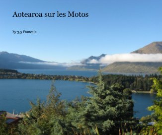 Aotearoa sur les Motos book cover