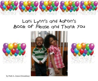 Lani Lynn's and Aaron's Book of Please and Thank You book cover