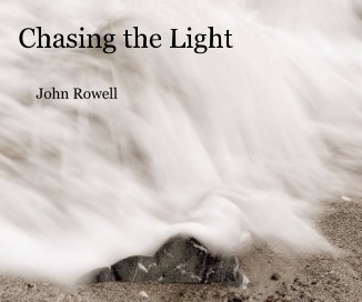 Chasing the Light John Rowell book cover