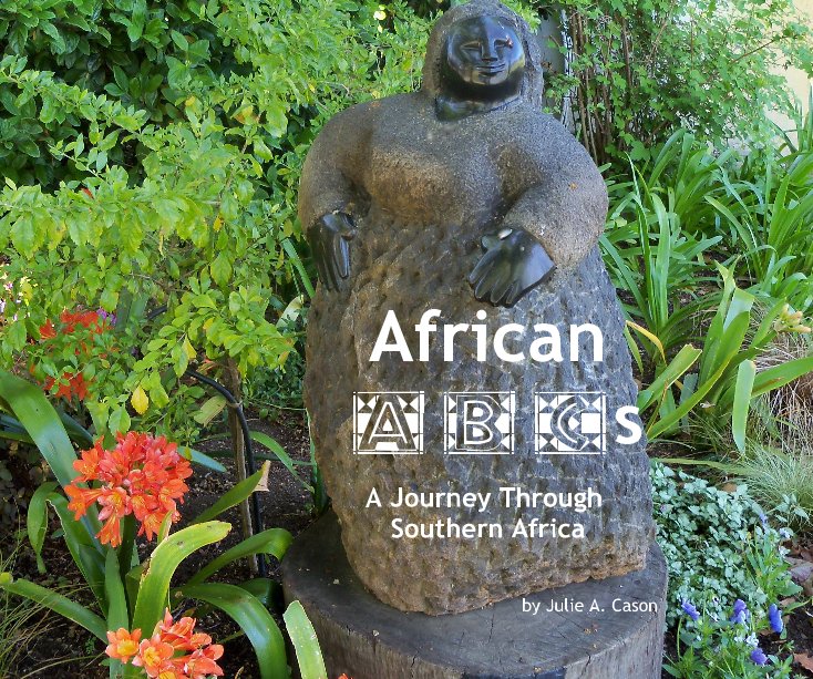 Ver African ABCs por Julie A. Cason
