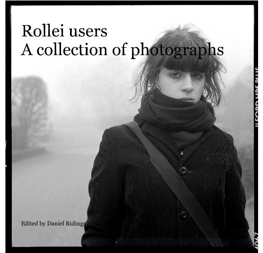 View Rollei users by Edited by Daniel Ridings