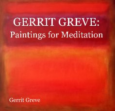 GERRIT GREVE: Paintings for Meditation book cover