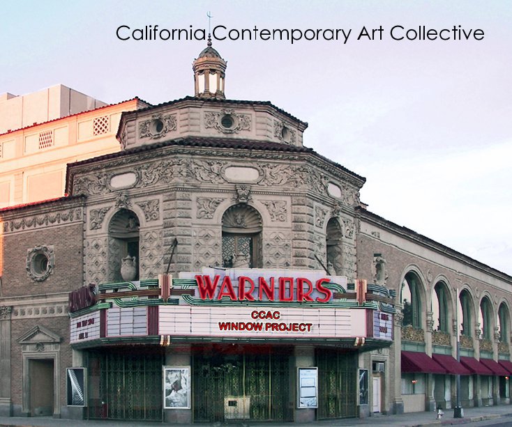 View California Contemporary Art Collective by CCAC