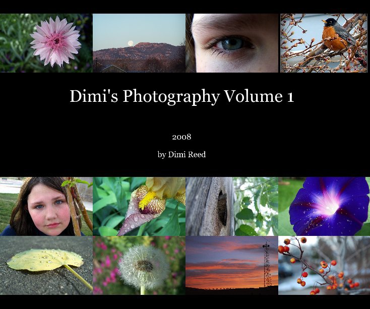 Ver Dimi's Photography Volume 1 por Dimi Reed