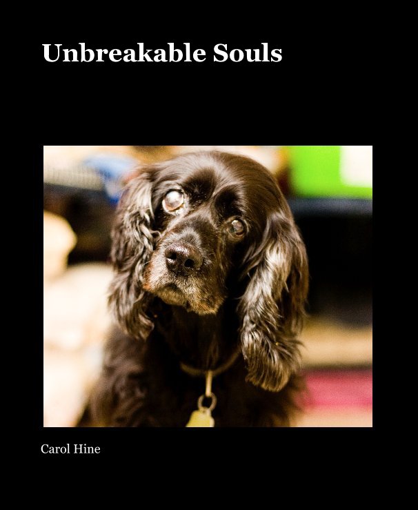 View Unbreakable Souls by Carol Hine