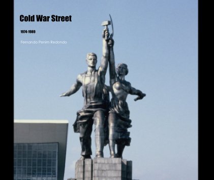 Cold War Street, 1974-89 book cover