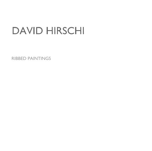 Ver DAVID HIRSCHI por David Hirschi