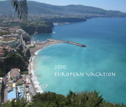 2010 European Vacation book cover