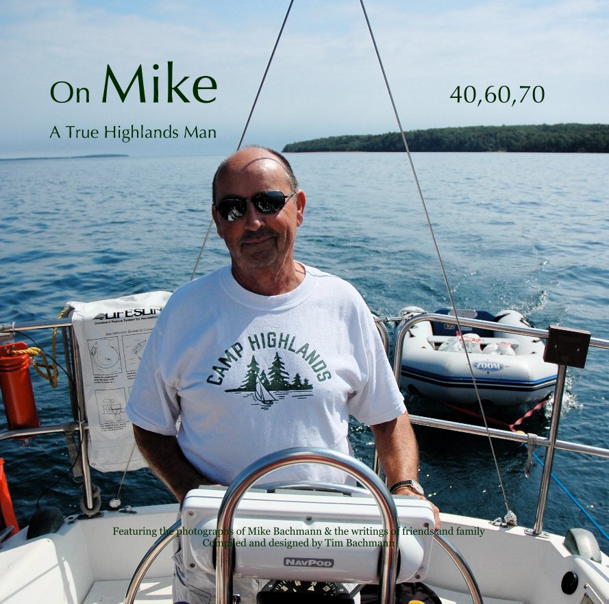 View On Mike - A True Highlands Man by Tim Bachmann