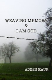 Weaving Memory & I Am God book cover