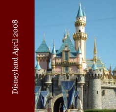 Disneyland April 2008 book cover