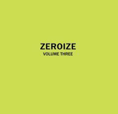 ZEROIZE VOLUME THREE book cover