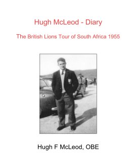 Rugby - British Lions Rugby Tour Diary 1955 - Hugh McLeod book cover