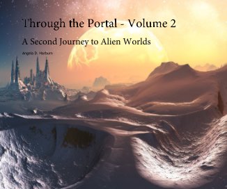 Through the Portal - Volume 2 - A Second Journey to Alien Worlds book cover