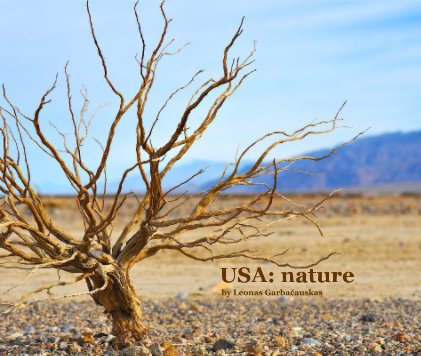 USA: nature by Leonas Garbačauskas book cover