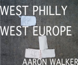 WEST PHILLY WEST EUROPE book cover