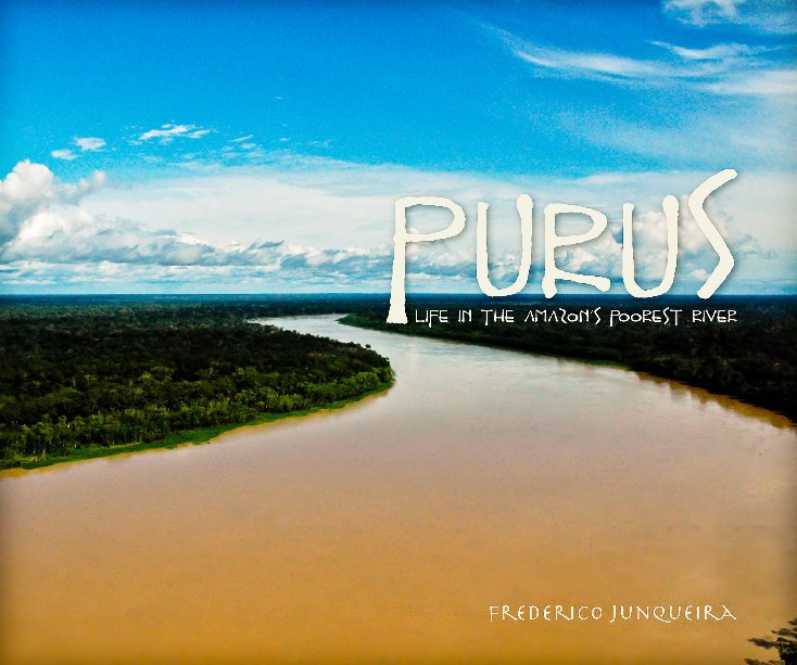 Ver PURUS (std. landscape) por Frederico Junqueira