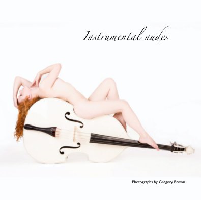 Instrumental nudes book cover