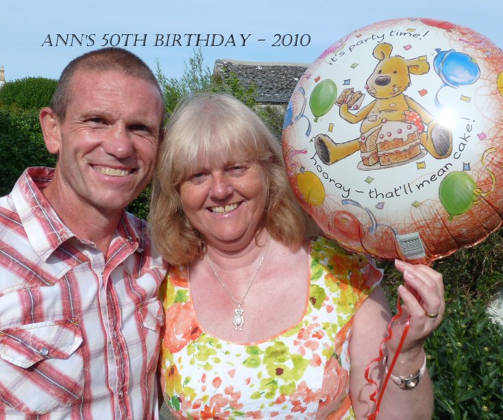 Ann's 50th Birthday - 2010 nach Glyn Jones anzeigen