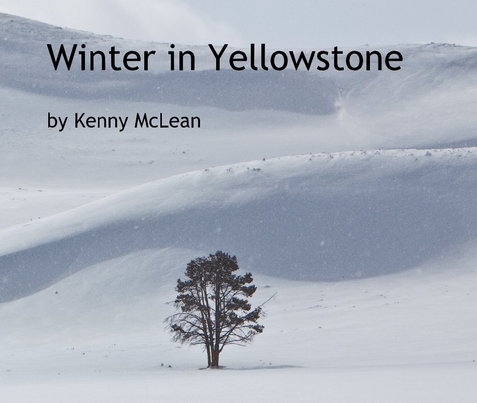 Bekijk Winter in Yellowstone op Kenny McLean
