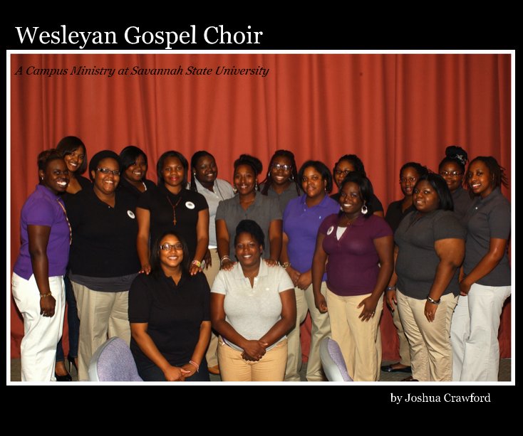View Wesleyan Gospel Choir by Joshua Crawford