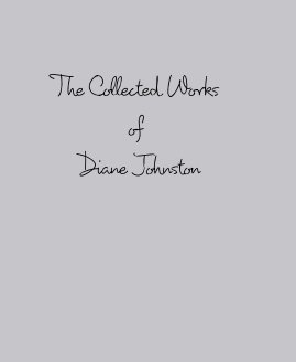 The Collected Works of Diane Johnston book cover