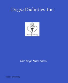 Dogs4Diabetics Inc. book cover