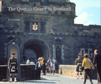 The Queens Guard in Scotland book cover