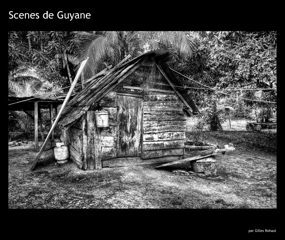 Ver Scenes de Guyane por par Gilles Rohaut