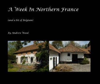 A Week In Northern France book cover