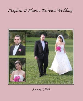 Stephen & Sharon Ferreira Wedding book cover