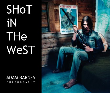SHoT iN THe WeST book cover