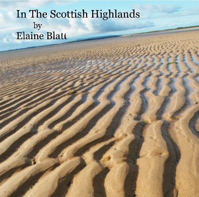 In The Scottish Highlands by Elaine Blatt book cover