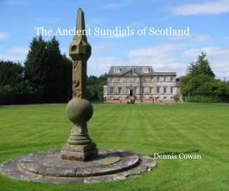 The Ancient Sundials of Scotland book cover