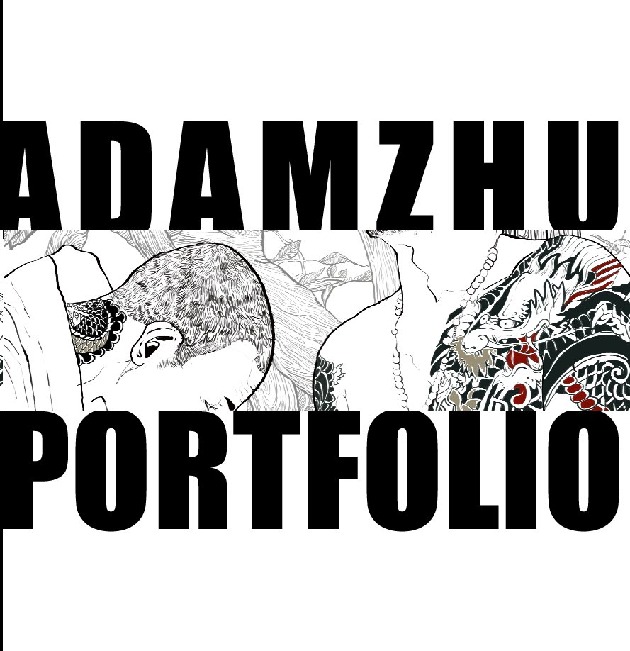 View Adam Zhu Portfolio by Adam Zhu